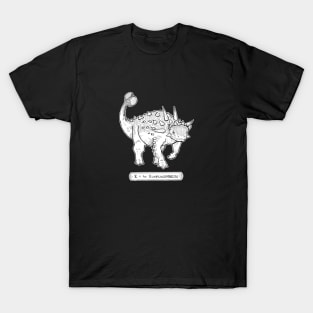 E is for Euoplocephalus T-Shirt